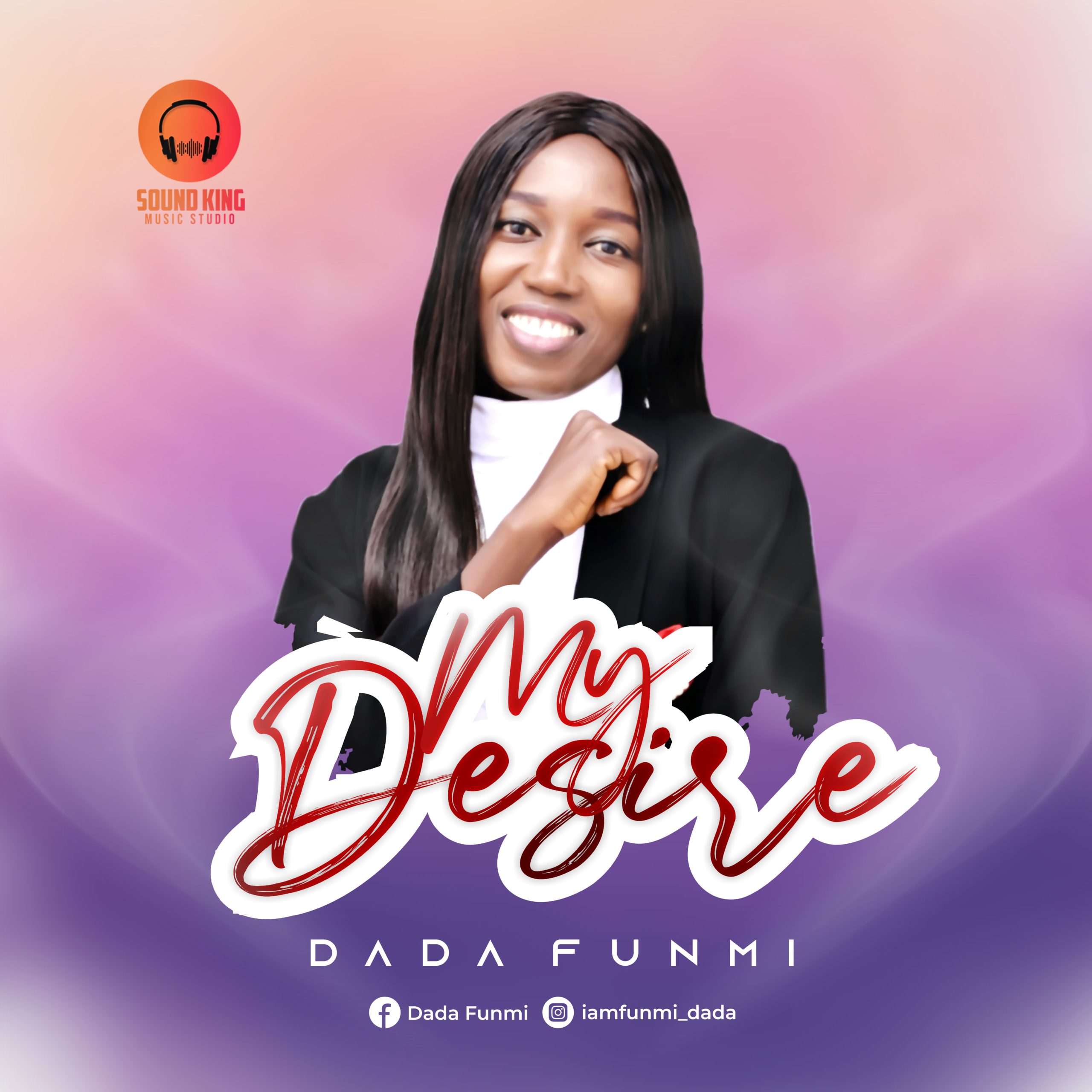(Mp3) My Desire by Dada Funmi
